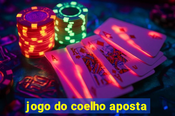 jogo do coelho aposta